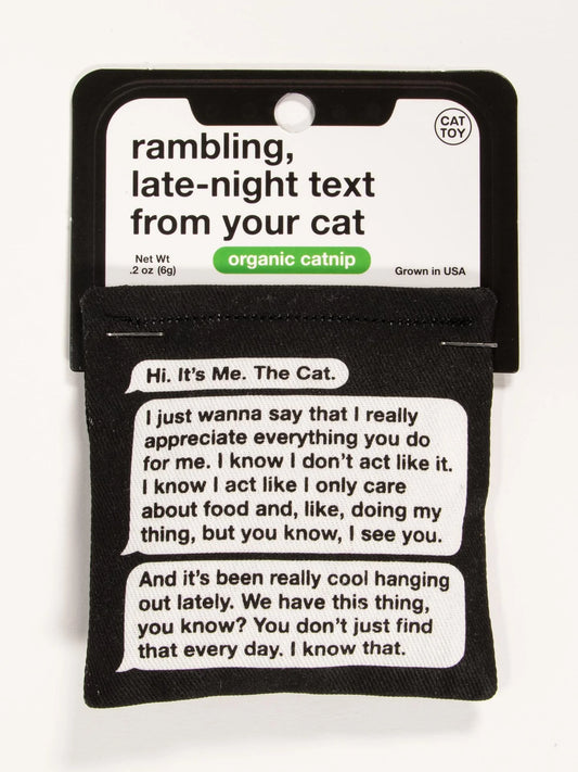 LocalID_70734 Blue Q - Rambling, Late-Night Text From Your Cat Catnip Toy - 6GM (0.2oz)