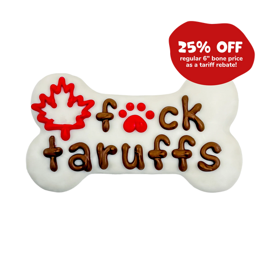 Bosco and Roxy's - F*CK TARUFFS Bone Dog Treat - F*CK TARUFFS - 15CM (6in)